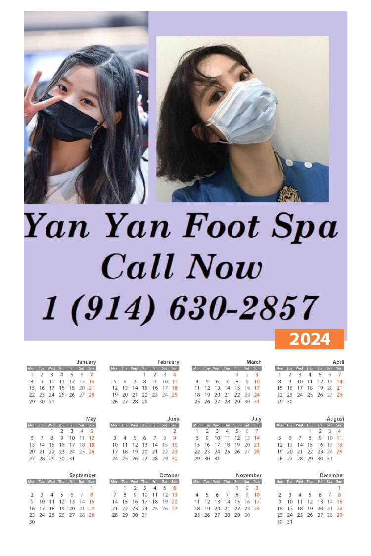 Picture of our 2023 Calendar for Yan Yan Foot Spa Mamaroneck New York 914-630-2857
